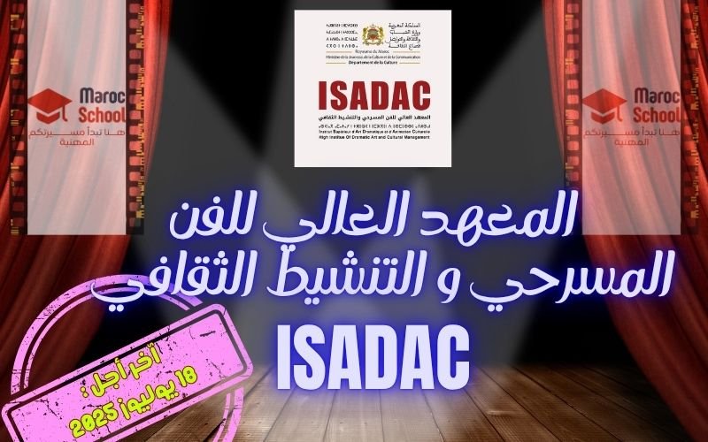 You are currently viewing المعهد العالي للفن المسرحي و التنشيط الثقافي ISADAC 2025